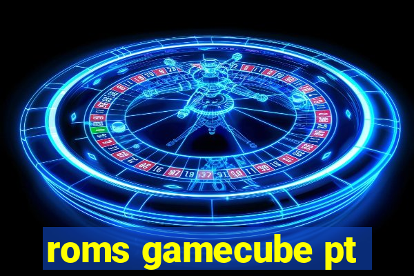 roms gamecube pt-br download